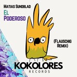 cover: Matias Sundblad - El Poderoso (Flauschig Remix)