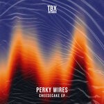 cover: Perky Wires - Cheesecake EP