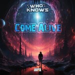 cover: Who Knows - Come Alive