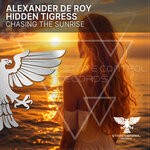 cover: Alexander de Roy|Hidden Tigress - Chasing The Sunrise