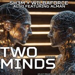 cover: Alman|Wilbaforce|SH3M - Two Minds