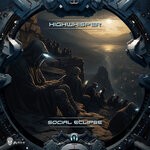 cover: Highwhisper - Social Eclipse