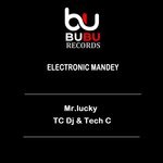 cover: Tech C|TC Dj|Mr.lucky - Electronic Mandey