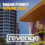 cover: Various - Miami Funky House 2024