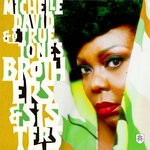 cover: Michelle David & The True-Tones - Brothers & Sisters