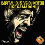 cover: DJ Motor|Kapital DJ's - Like Camaron II