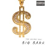 cover: The Secret Boy - Big Bank