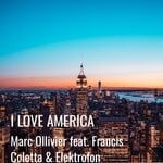 cover: Elektrofon|Francis Coletta|Marc Ollivier - I Love America