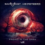 cover: Heisenberg|Raveheart - Fading In The Dark