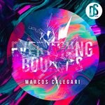 cover: Marcos Calegari - Everything Bounces