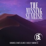 cover: KANANELO MATLOLANE|Vasily Umanets - The Missing Sunrise