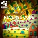 cover: Mark Well - Reverse Code