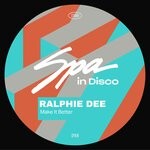 cover: Ralphie Dee - Make It Better