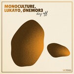 cover: ONEMOR3|LUKAYO|MONOCULTURE - Day Off