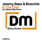 cover: Branchie|Jeremy Bass - In The Club