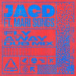 cover: JACD|Mari Songs - Fly Away (Extended Dub)