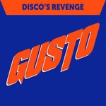 cover: Gusto - Disco's Revenge