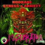 cover: Kookane-Stress & Anxiety - Nosferatu