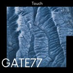 cover: GATE77 - Touch