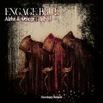 cover: Engage Blue - Alpha & Omega / Hatred