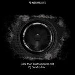 cover: DJ SANDRO MIX - Dark Man Instrumental