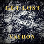 cover: Get Lost - Vayron