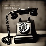 cover: Yaroslav Kulikov - Missing Call