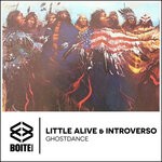 cover: Introverso|Little Alive - Ghostdance