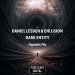 cover: Daniel Lesden|Enlusion - Dark Entity (Hypnotic Mix)