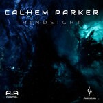 cover: Calhem Parker - Hindsight