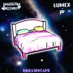 cover: FL!P|Lumex - Dreamscape