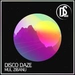 cover: Disco Daze - Mul Zibanu