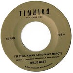 cover: Willie West - I'm Still A Man (Lord Have Mercy)