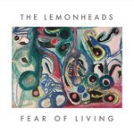 cover: The Lemonheads - Fear Of Living