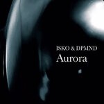 cover: DPMND|ISKO - Aurora