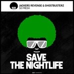 cover: Ghostbusterz|Jackers Revenge - So Fresh