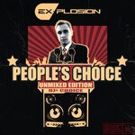 cover: Ex-Plosion - People's Choice Unmixed Edition (DJs Choice)