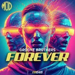 cover: Groove Brothers - Forever