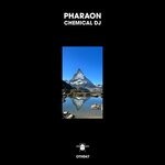 cover: Pharaon - Chemical DJ