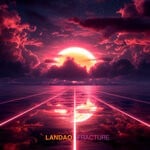 cover: Landao - Fracture