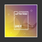 cover: Dome & Der Holtz - Get The Work