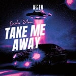 cover: Emilio DLeon - Take Me Away