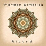 cover: Marwan El-Meligy - Ricordi