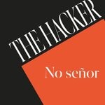 cover: The Hacker - No Senor