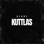 cover: Lul Glory - Kuttlas (Explicit)