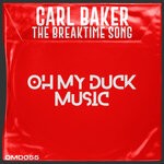 cover: Carl Baker - The Breaktime Song