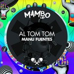 cover: Manu Fuentes - Al Tom Tom