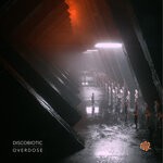 cover: Discobiotic - Overdose