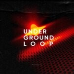 cover: Serg Underground|Underground Loop - Pressure