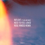 cover: Delline Bass|Rose Ringed|Reflekt - Need To Feel Loved